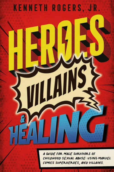 Cover image of Heroes, Villains & Healing