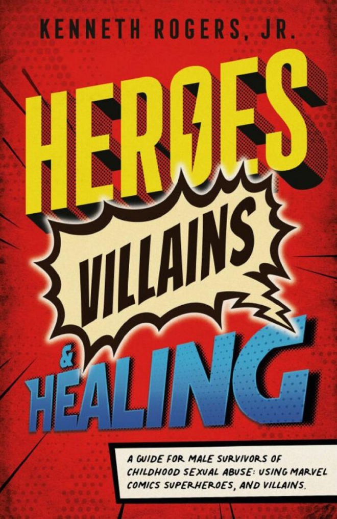 Cover image of Heroes, Villains & Healing